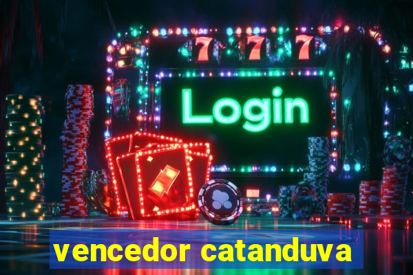 vencedor catanduva